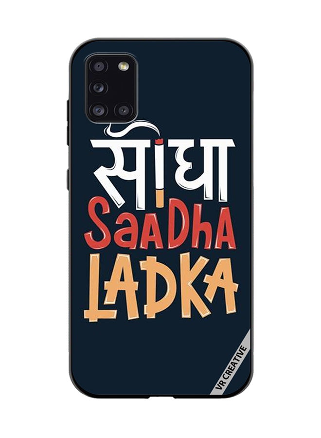 VR CREATIVE Protective Case Cover For Samsung Galaxy A31 Seedha Sadha Ladka Design Multicolour - Image 1