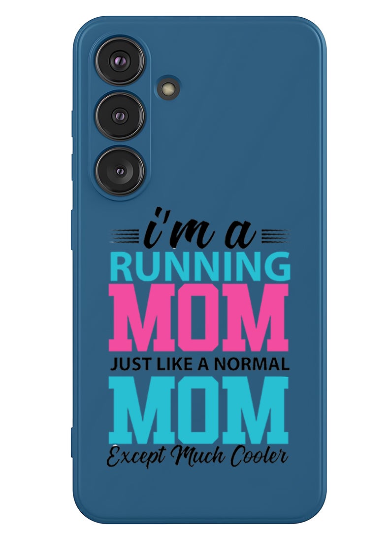 Theodor Protective Slim Fit Case Liquid Silicone Cover with Full Body Protection Anti-Scratch Shockproof Case For Samsung Galaxy S25 Plus (Blue) - I am running mom black - Image 1