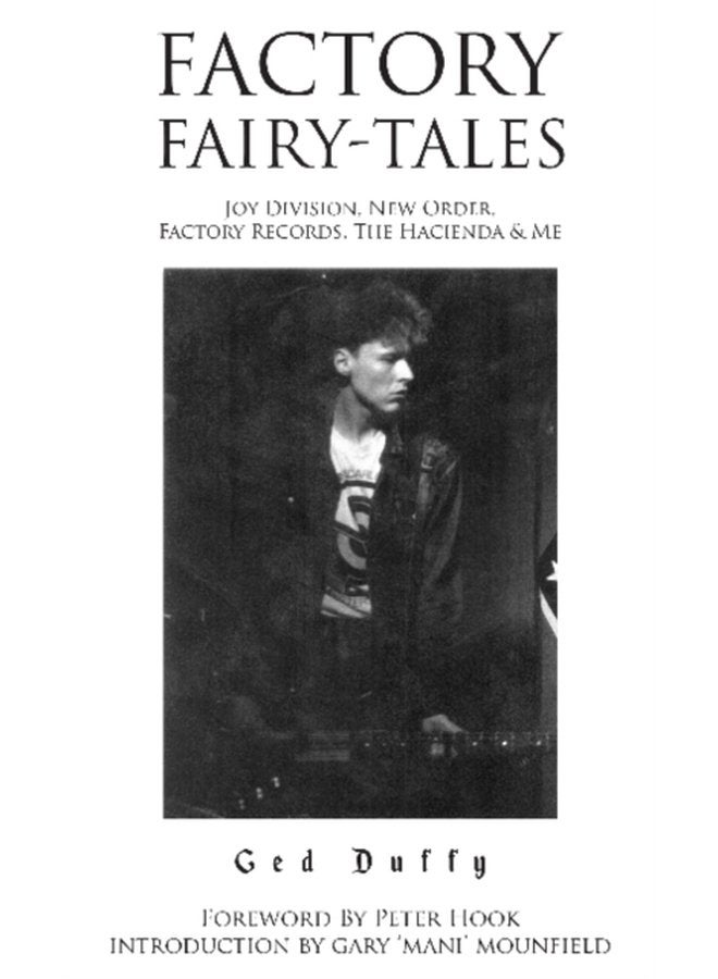 Factory Fairy tales Joy Division New Order Factory Records The Hacienda Me - Paperback