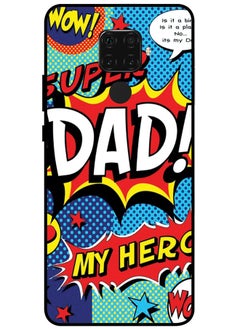 Protective Case Cover For Huawei Nova 5i Pro Premium Series Protective Case Cover For Huawei Nova 5i Pro Super Dad My Hero
