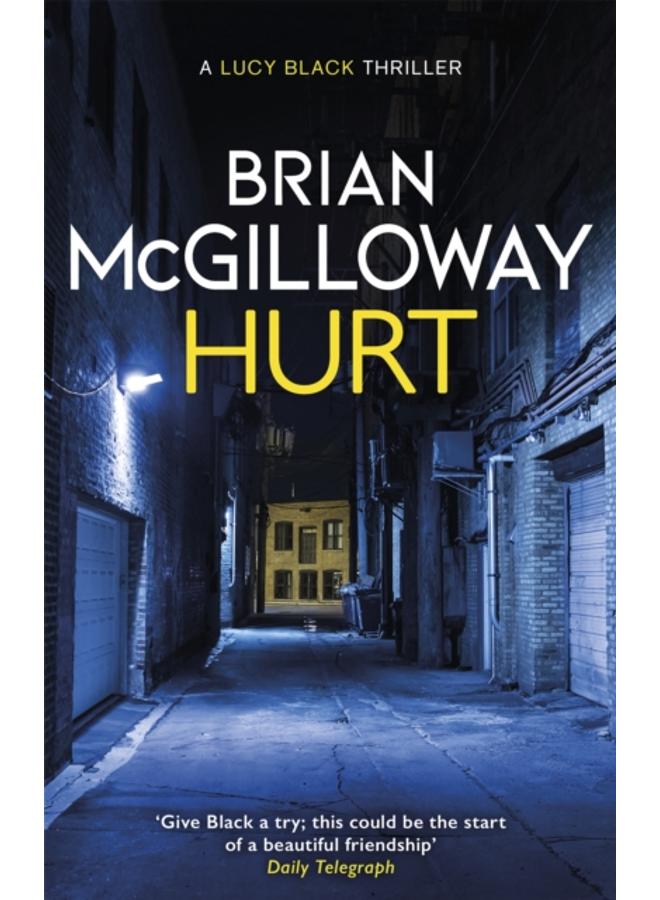 Hurt : a tense crime thriller from the bestselling author of Little Girl Lost 