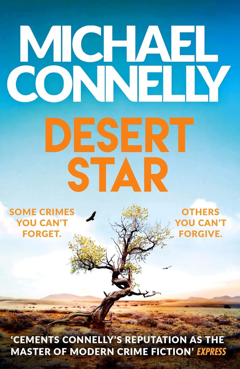 Desert Star: The Brand New Blockbuster Ballard and Bosch Thriller