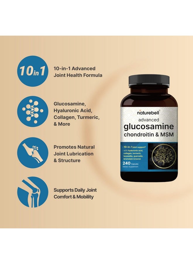 NatureBell - Advanced Glucosamine Chondroitin MSM Supplement, 240 Capsules | 10-in-1 Joint Support Complex - with Hyaluronic Acid, Collagen, Turmeric, Boswellia, & More - Non-GMO - Image 1