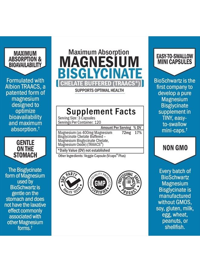 BioSchwartz Magnesium Bisglycinate 100% Chelate No-Laxative Effect - Maximum Absorption & Bioavailability, Fully Reacted & Buffered - Healthy Energy Muscle Bone & Joint Support - Non-GMO Project Verified - 360 ct - Image 5