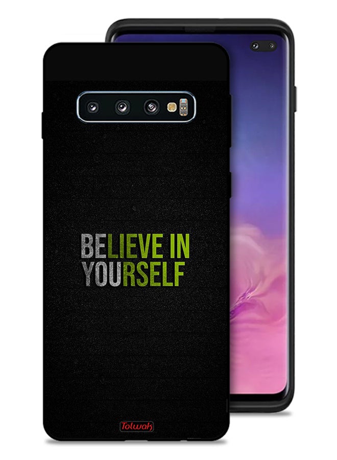 Tolwak Samsung Galaxy S10 Plus Protective Case Cover Believe In Yourself - Image 1