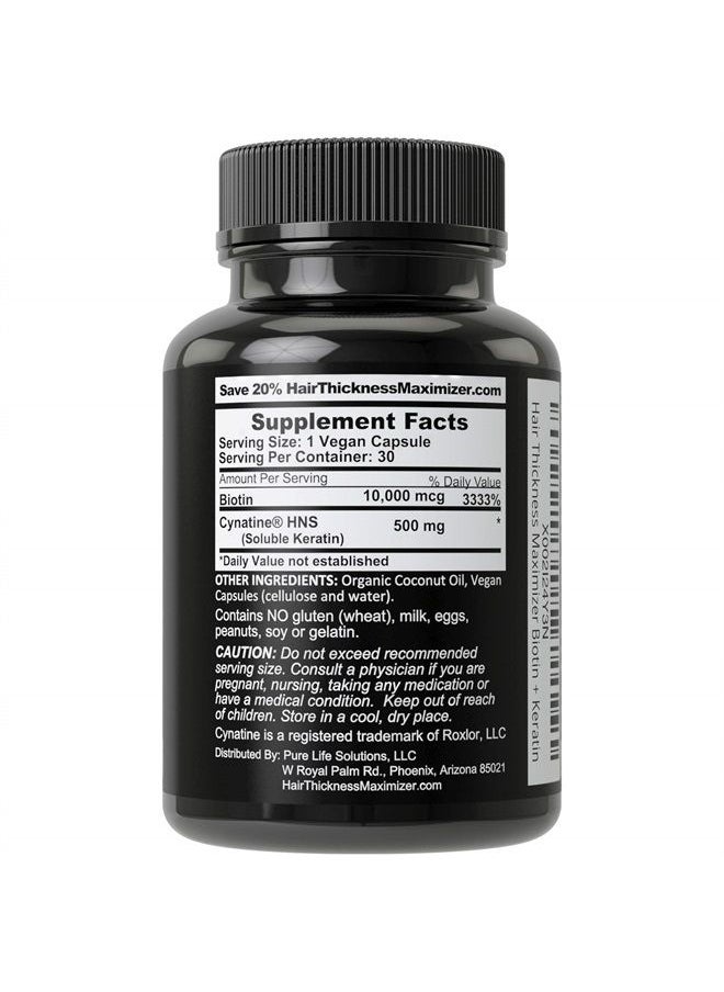 HAIR THICKNESS MAXIMIZER - Keratin Hair Treatment Supplement + Biotin 10000mcg. Vegan Hair Growth Vitamins with Clinically Proven Cynatine Keratin, 10000 mcg B7. Hair Loss Pills for Men and Women - Image 1