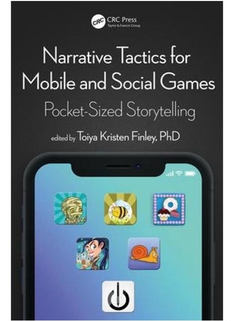 Narrative Tactics for Mobile and Social Games: Pocket-Sized Storytelling