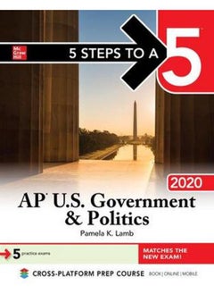 5 Steps To A 5: Ap U.S. Government & Politics 2020 