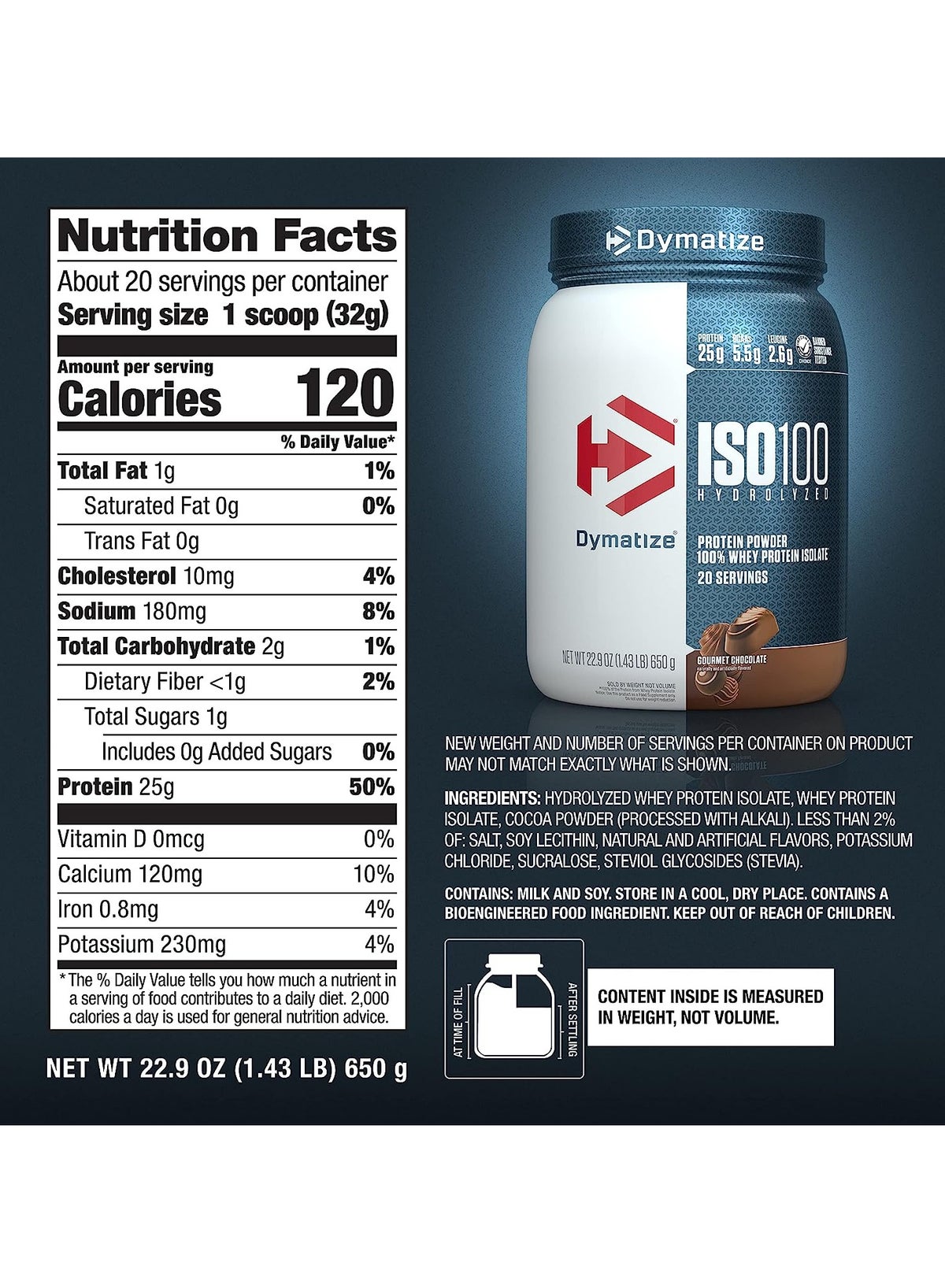 Iso 100 Hydrolyzed 100% Whey Protein Isolate Gourmet Chocolate 1.43Lb, 650G
