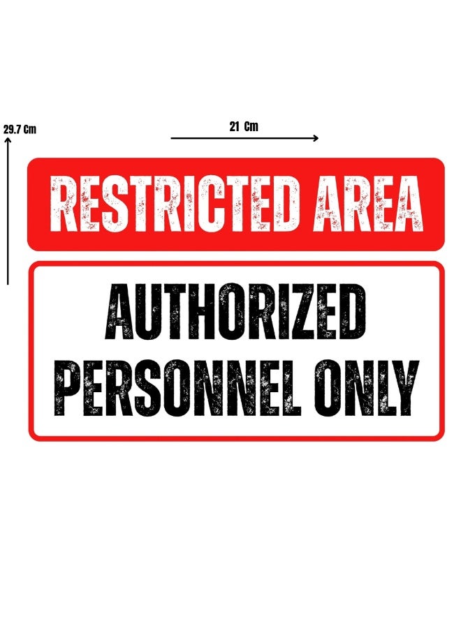 Restricted Area Authorized Personnel Only Sticker A4 Size with Matt Lamination - Image 1