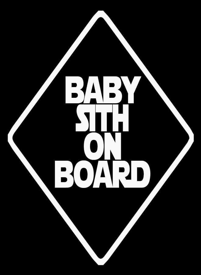 Baby Sith On Board 6" Vinyl Sticker Car Decal (6" White)