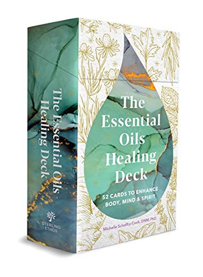 The Essential Oils Healing Deck: 52 Cards to Enhance Body, Mind & Spirit 