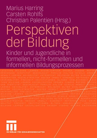 Perspektiven Der Bildung: Kinder Und Jugendliche in Formellen, Nicht-Formellen Und Informellen Bildungsprozessen - pzsku/Z0D5CF034E4B9FBD3462AZ/45/1749041518/81fa21b7-d53e-4752-9484-2ed6d1e46fc1