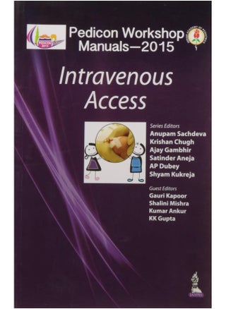 Pedicon Workshop Manuals-2015 (Iap): Intravenous Access - pzsku/Z0D62BB7A444948AA43D7Z/45/1749823464/a4bba6a4-c33f-443d-87c5-81d129d5f5d7