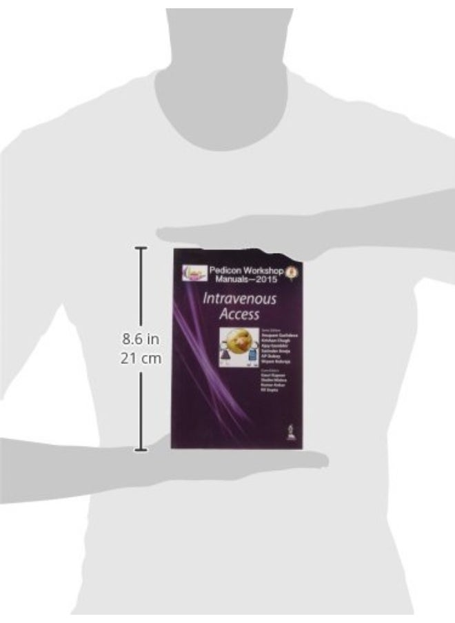 Pedicon Workshop Manuals-2015 (Iap): Intravenous Access