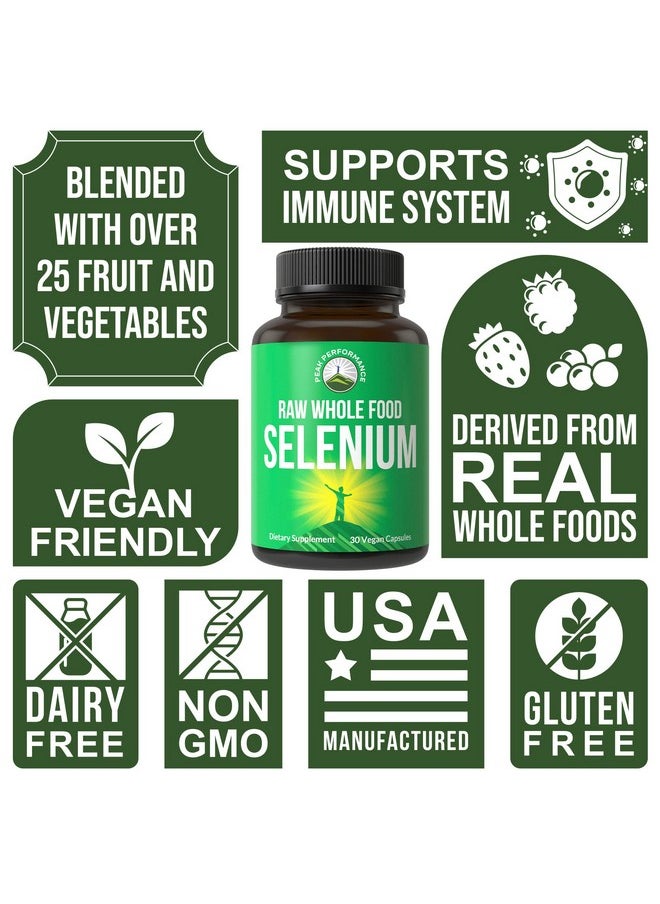 Peak Performance Raw Whole Food Selenium Supplement Pure Selenium Vegan Capsules For Immune System Thyroid Support Heart Health Prostate. Superior Absorption 30 Pills  - Image 5