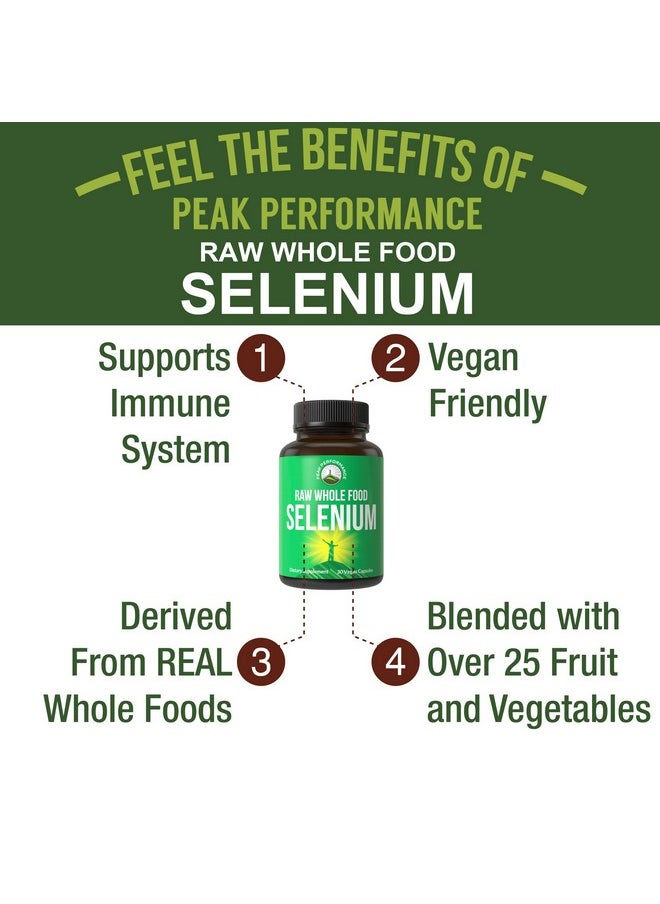 Peak Performance Raw Whole Food Selenium Supplement Pure Selenium Vegan Capsules For Immune System Thyroid Support Heart Health Prostate. Superior Absorption 30 Pills  - Image 4