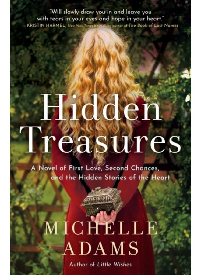 Hidden Treasures A Novel of First Love Second Chances and the Hidden Stories of the Heart - Paperback