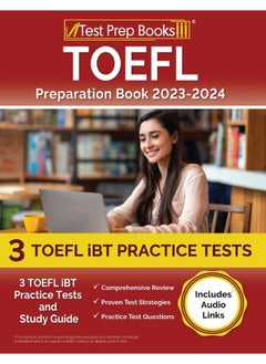 TOEFL Preparation Book 2024-2025: 3 TOEFL iBT Practice Tests and Study Guide [Includ