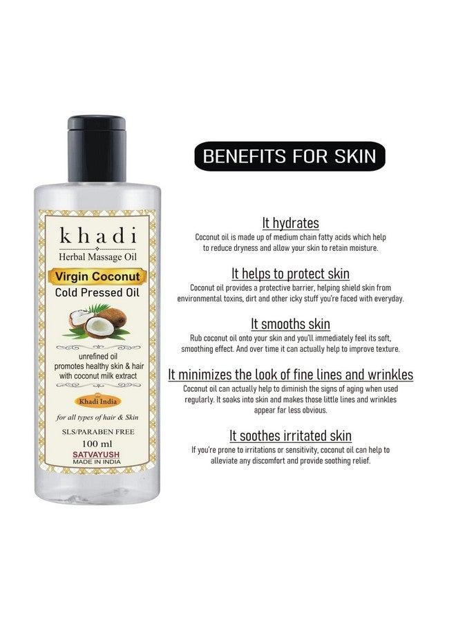 Satvayush Khadi Extra Virgin Cold Pressed Coconut Oil - For Skin, Hair Care & Baby Massage Natural Hair Oil - 100 Ml (Pack Of 1) - Image 3