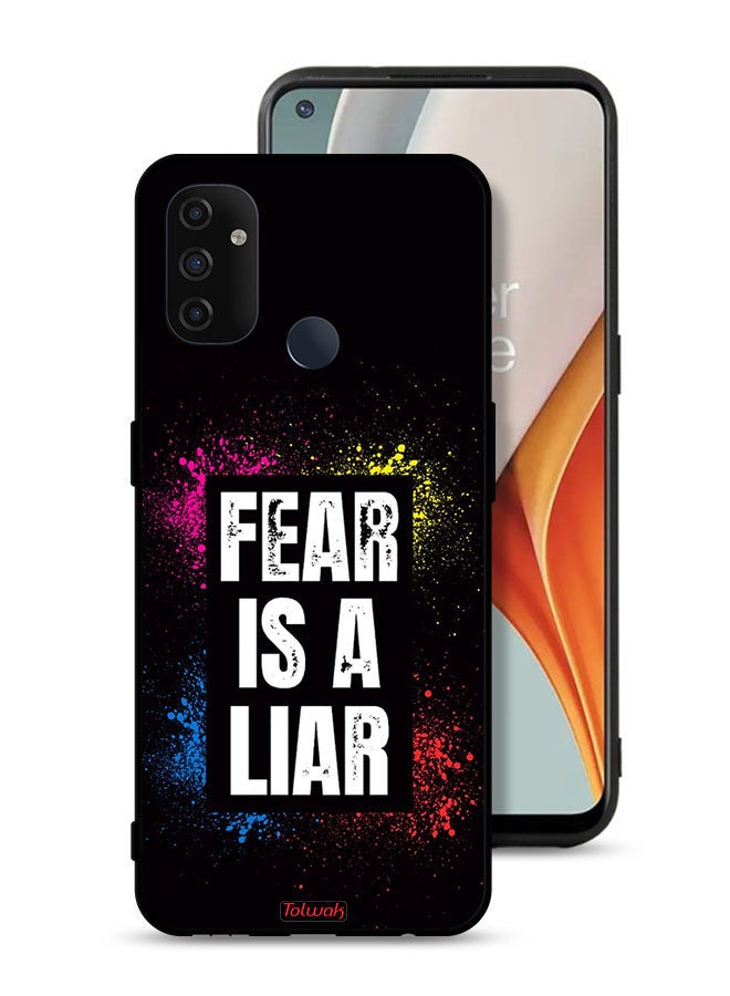 Tolwak OnePlus Nord N100 Protective Case Cover Fear Is A Liar - Image 1