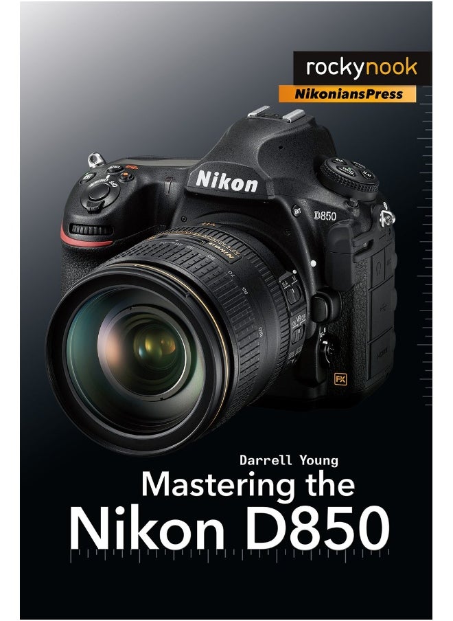 إتقان نيكون D850 