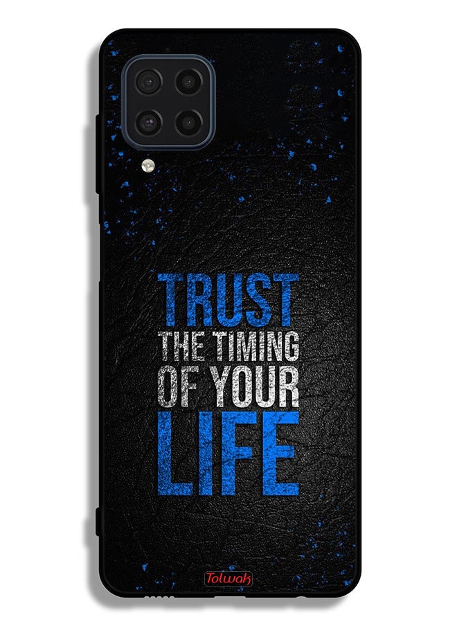 Tolwak - Samsung Galaxy F22 Protective Case Cover Trust The Timing Of Your Life - Image 1