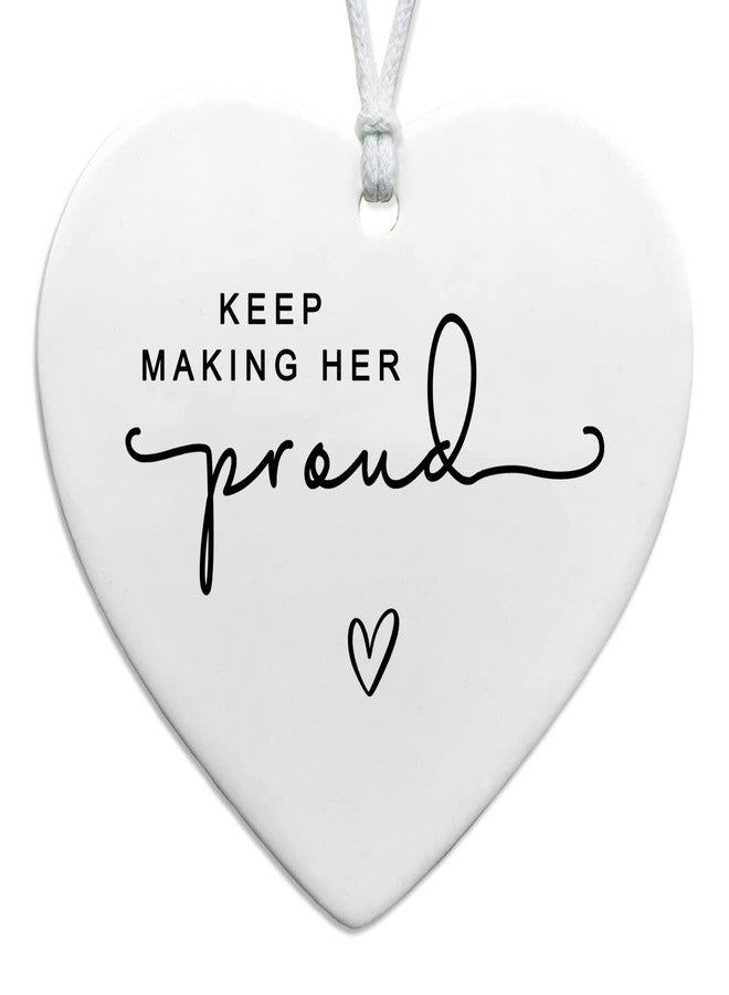 WCDHOR Keep Making Her Proud Bereavement Keepsake, Loss of Loved One Memorial Gift, Anniversary of Passing Thinking of You Gift, Loss of Mom Grandmother Remembrance Gift, Sympathy Gift for Grief Support - Image 1