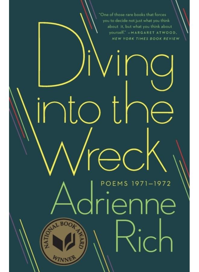 Diving into the Wreck : Poems 1971-1972