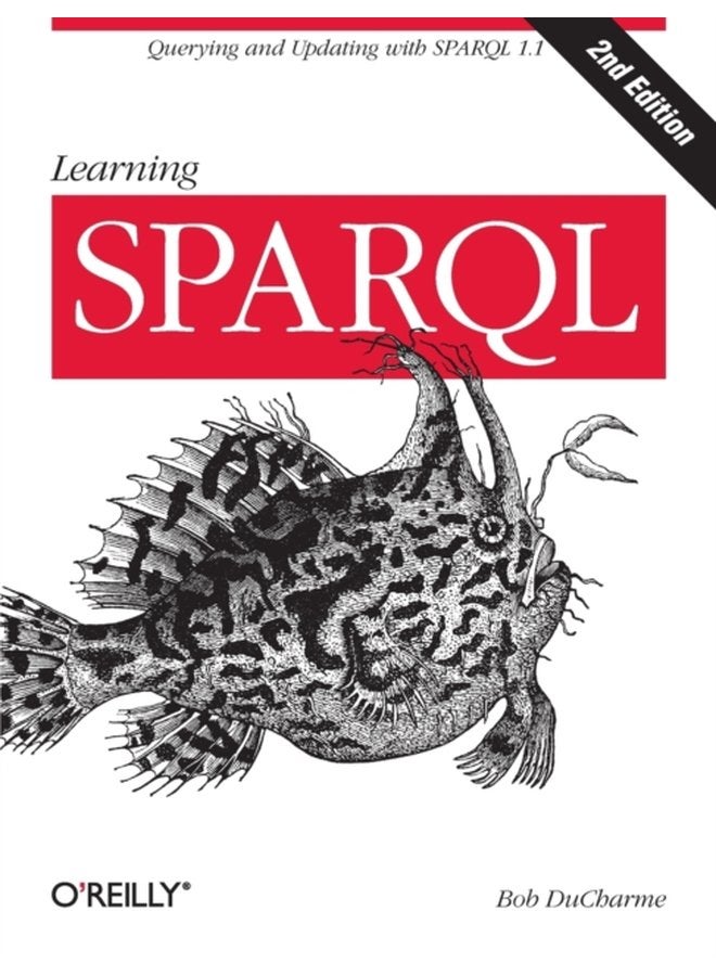Learning SPARQL - Paperback