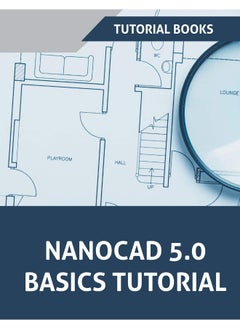 NanoCAD 5.0 Basics Tutorial  - Image 1