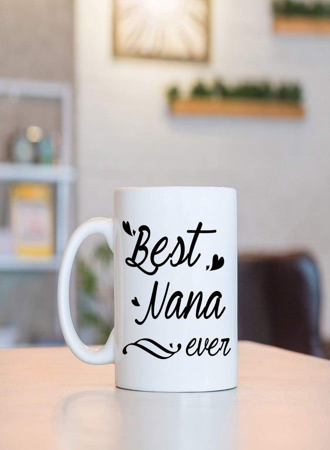 Toshiy Best Nana Coffee Mug - Perfect Gifts for Mom, Grandma from Grandkids - 11 Oz - Image 3
