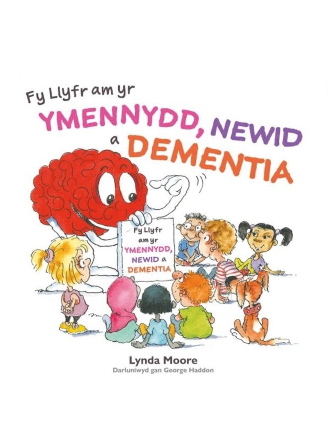 Fy Llyfr am yr Ymennydd Newid a Dementia - Paperback