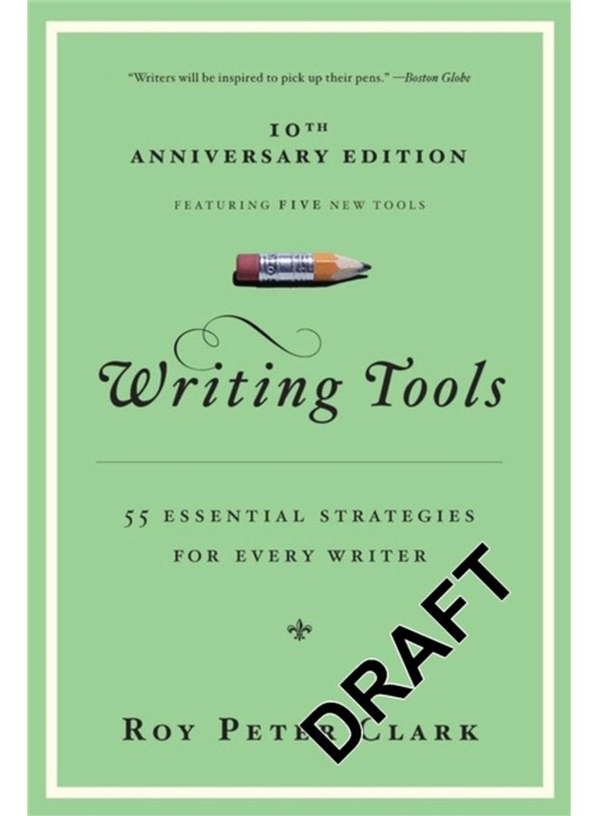 Writing Tools 50 Essential Strategies for Every Writer - Paperback