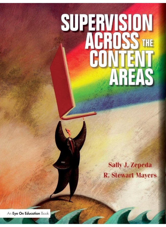 Supervision Across the Content Areas 