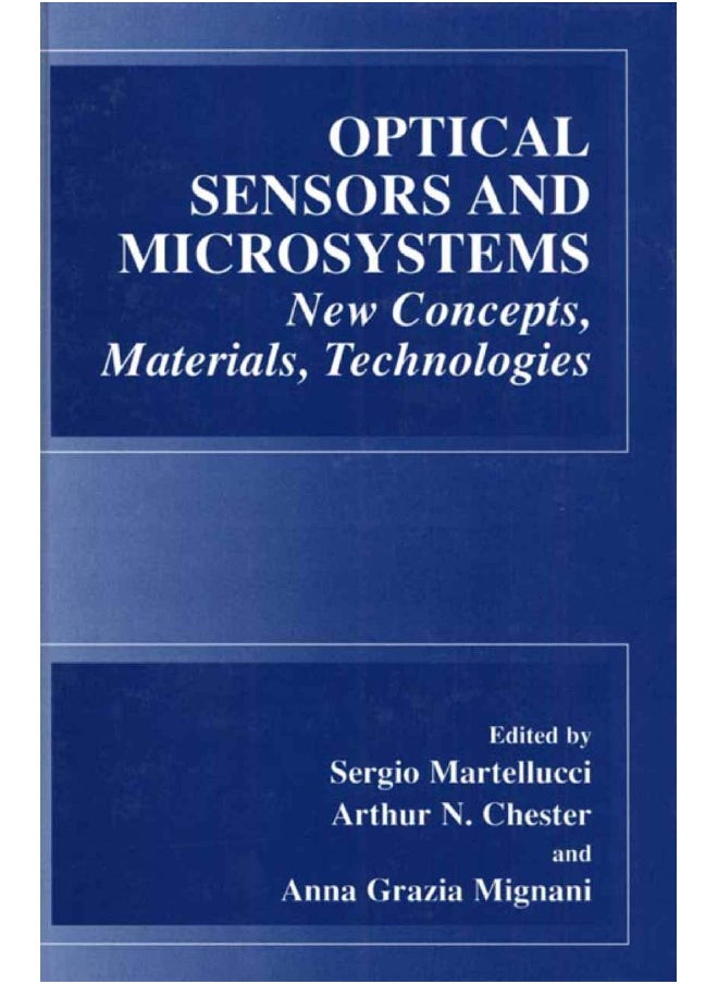 Optical Sensors and Microsystems: New Concepts, Materials, Technologies 