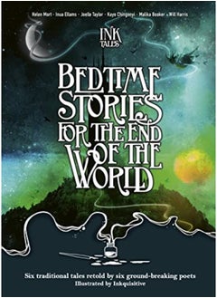 Templar Publishing Ink Tales: Bedtime Stories for the End of the World 