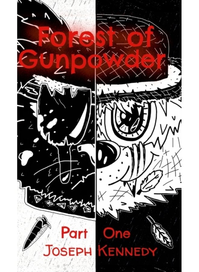 Forest of Gunpowder Part 1 - Hardback