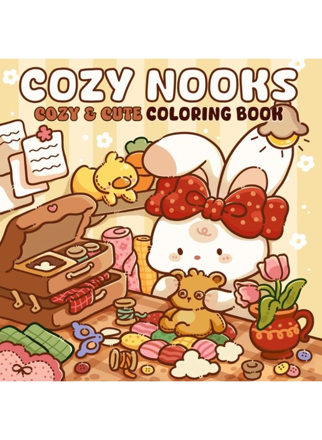 Cozy Nooks: A Soothing Coloring Book for Adults and Teens Featuring Warm Nooks for Relaxation and Stress Relief
