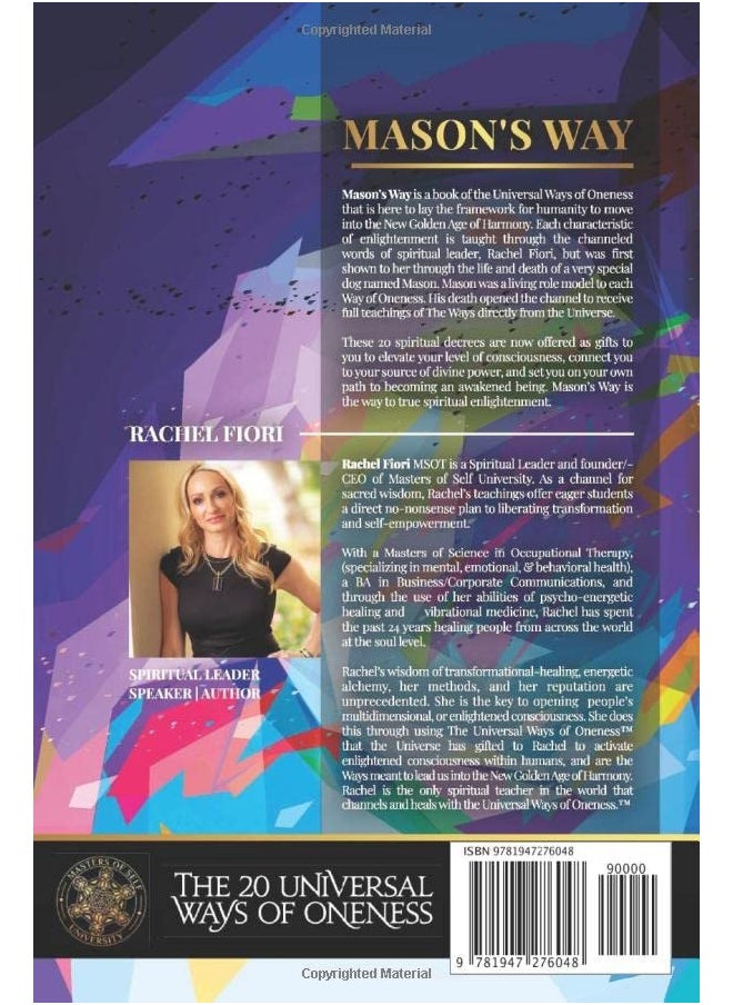 Mason's Way: The 20 Universal Ways of Oneness Taught By The Spirit Of An Enlightened Dog  - Image 1