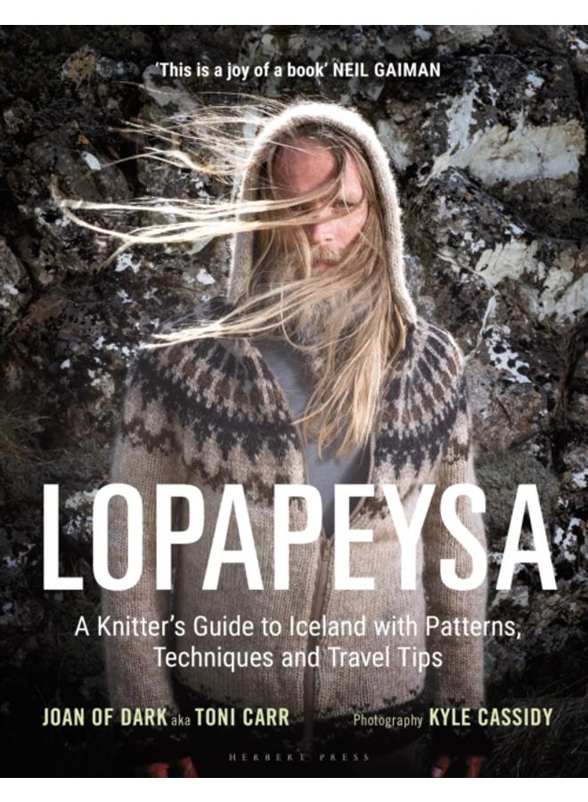 Lopapeysa : A Knitter's Guide to Iceland with Patterns, Techniques and Travel Tips 