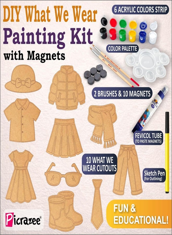 Picrazee DIY Kit for Kids & Adults – What We Wear Fridge Magnet Painting Kit (10 Designs) | Ready-to-Paint 5.5 mm Thick Wooden DIY Craft Kit with Colors, Brushes & Magnets | Screen-Free Activity (What we Wear) - Image 3