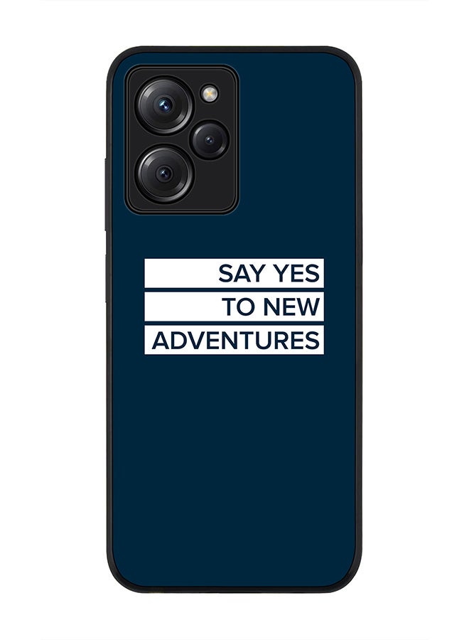 Stylizedd Rugged Black edge case for Poco X5 Pro Slim fit Soft Case Flexible Rubber Edges Anti Drop TPU Gel Thin Cover - Say yes to new adventures - Image 1