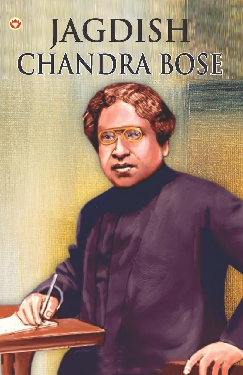 Great Scientists of the World : Jagdish Chandra Bose  - Image 1