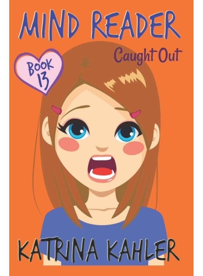 MIND READER Book 13 Caught Out Diary Book for Girls aged 9 12 13 - Paperback