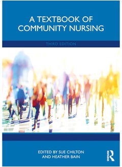 A Textbook of Community Nursing 