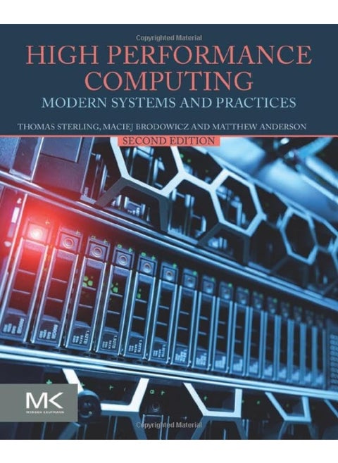 High Performance Computing: Modern Systems and Practices