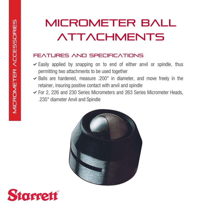 Starrett Micrometer Ball Attachment for 216, 231, 436.1, 733, 734, 3734, 1212 and 1230 Micrometers - 250" Diameter Anvil and Spindle - Quick and Easy Adjustment, .200" Diameter - 247D - Image 2