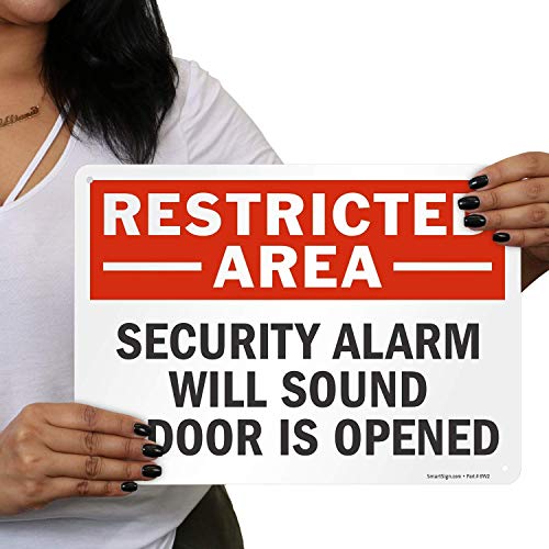 SmartSign Restricted Area Security Alarm Will Sound If Door Is Opened Sign 10 x 14 Plastic - Image 3