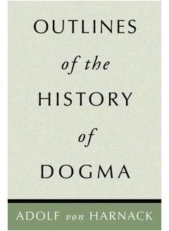 Outlines of the History of Dogma